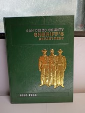 San Diego County Sheriff's Department 1850-1988 History Book Police California picture