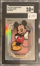 Topps 2024 Topps Chrome Disney #1 Mickey Mouse Refractor SGC 10 picture