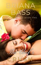 The Chef's Crush: A Hollow Bridge Novella (The Hollow Bridge Series) picture