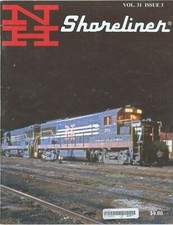 2009 NY New Haven & Hartford NH Shoreliner Magazine Vol 31 Issue 3 Railroad Rail picture
