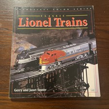 Classic Lionel Trains Enthusiast Color Series by Gerry and Janet Souter picture