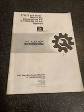 John Deere Ty6770 And Ty6771 Reman A/c compressors Instillation Instructions picture