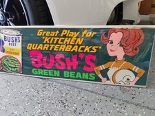c.1960s Original Vintage Bush's Green Beans Sign NFL Mom Quarterback Kitchen  picture