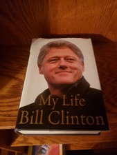 Bill Clinton Signed My Life. True First Edition. 