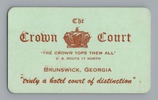 Vintage 1940s THE CROWN COURT Motel Business Card Brunswick Georgia Route 17 picture