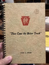 Then Came The Motor Truck By John L. Webb picture
