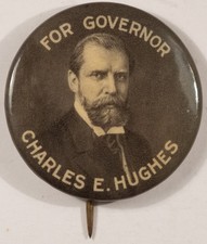 1906 CHARLES E HUGHES GOVERNOR 1 1/4