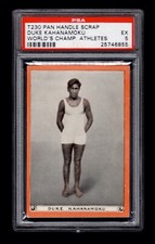 PSA 5 DUKE KAHANAMOKU 1913 T230 Pan Handle Scrap Tobacco Card HIGHEST GRADE EVER picture