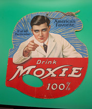 Moxie Original 1922 Soda Advertising Sign 