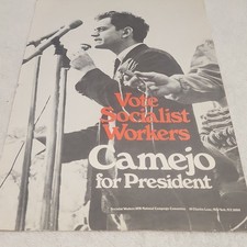 Original 1976 Vote Socialist Workers Peter Camejo for President Campaign. Poster picture