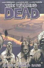 The Walking Dead, Vol. 3: Safety Behind Bars - Paperback - VERY GOOD picture