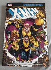 X-Men Epic Collection Vol 17 Dissolution & Rebirth TPB Marvel Comics Claremont picture