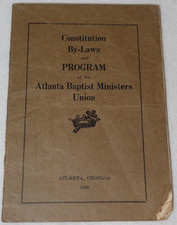 1940 Atlanta Baptist Ministers Union Constitution By-Laws Program Rare Booklet picture