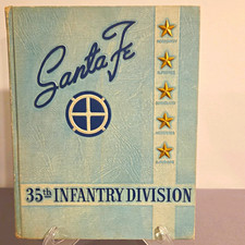 Santa Fe 35th Infantry Division WWII Book, US Militaria (Original) picture