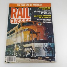 Rail Classics Magazine Sep 1980 Soo Line In Michigan, Cajon Of The East picture