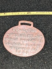 Antique 1925 Indiana University Memorial Stadium Dedication Watch Fob/Medal picture