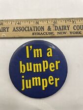 I'M A BUMPER JUMPER MONROE SHOCKS BUTTON PIN VINTAGE CAR TRUCK ADVERTISING F7A3 picture