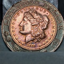 Vintage 1878 Las Vegas Dollar Token Copper Profile By C&J Creations picture