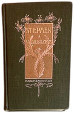 Stephen A Soldier Of The Cross Florence M Kingsley 1898 Henry Altemus Hardcover picture