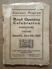 Scarce 1925 Booklet Road Opening Parkersburg to Oxford, PA Chester County 60 pp picture