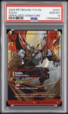 2026 SERIALIZED SIGNATURE #003* GALIO - INDEFATIGABLE 340/2025 PSA 10 picture