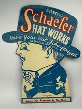 VINTAGE ADVERTISING SIGN- 1923 SCHAEFER HAT WORKS SIGN- LOS ANGELES- VINTAGE HAT picture