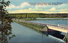 Schellsburg Lincoln Highway Shawnee Lake State Park Bedford County Pa Postcard picture