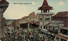BAND CONCERT AND TOWN SCENE POSTCARD VENICE CA CALIFORNIA 1912 picture