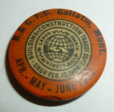 Vintage Labor Union Pin Button 1952 Gallatin picture