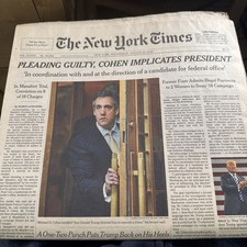 2018 AUGUST 22 NEW YORK TIMES - MICHAEL COHEN PLEADS GUILTY - IMPLICATES TRUMP picture