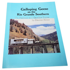 Galloping Geese On The Rio Grande Southern Tin Feathers Fumes by Rhine PB picture