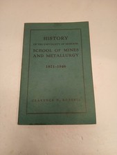 1946 History Of School Of Mines And Metallurgy 1871- 1946 Missouri Mining Book picture