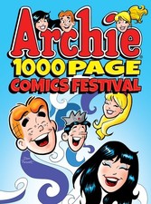 Archie 1000 Page Comics Festival (Archie 1000 Page Digests) - paperback Arch... picture