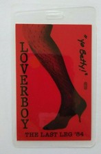 Loverboy Last Leg Backstage Concert Pass Yo Betty Original Rock Pop Music 1984 picture