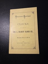 WM. L.  Gilbert Clock Co Illustrated Catalogue Of Clocks 1875, Reprinted 1977 picture