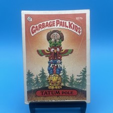 1986 Topps Garbage Pail Kids #107b TATUM POLE Original Series 3 GPK NM picture