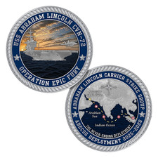 USS ABRAHAM LINCOLN  CVN-72 EPIC FURY NEVER ENDING DEPLOYMENT 1.75