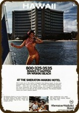 1971 SHERATON Waikiki Hotel & Sexy Hawaiian Woman DECORATIVE REPLICA METAL SIGN picture