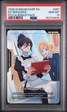 2026 GUNDAM EXRP-EX RESOURCE PROMOS #007 EX RESOURCE PSA 10 picture