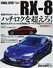 FINAL SPEC MAZDA RX-8 Japanese Dress Up & Tuning Book 4779622859 picture