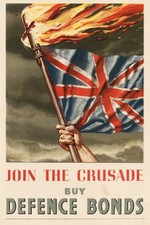 🇬🇧 WWII British Propaganda Poster (1940s) - Join The Crusade Buy Defence picture