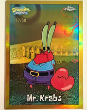 2025 Topps Chrome SpongeBob 25 SpongeBob SquarePants Mr. Krabs #28 47/50 picture