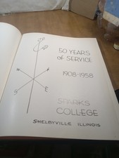 1908-1958 Sparks College Shelbyville Illinois  Fifty Years Of Service Year Book picture