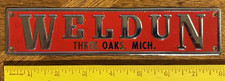 Vintage Industrial Metal Advertising Weldun Engineering, Three Oaks, MI No Comp. picture