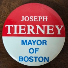 Vintage Boston Political Button/Pin; Joseph TIERNEY for MAYOR of BOSTON; 1987 picture