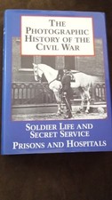 The Blue & Grey Press Photographic History Civil War Soldier Life Militaria picture