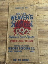 WEAVER'S HIBRID POP Popcorn Burlap Sack Van Buren Indiana 100 Lb Bag NEW Vintage picture