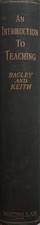 1925 An Introduction To Teaching BAGLEY & KEITH antique SCHOOL picture