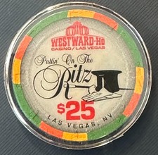 $25 Westward Ho Puttin On The Ritz Casino Chip Las Vegas NV picture