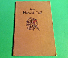 Rare c-1920's 32-page Booklet w/ Photos OVER MOHAWK TRAIL by Mrs. F. B. Caldwell picture